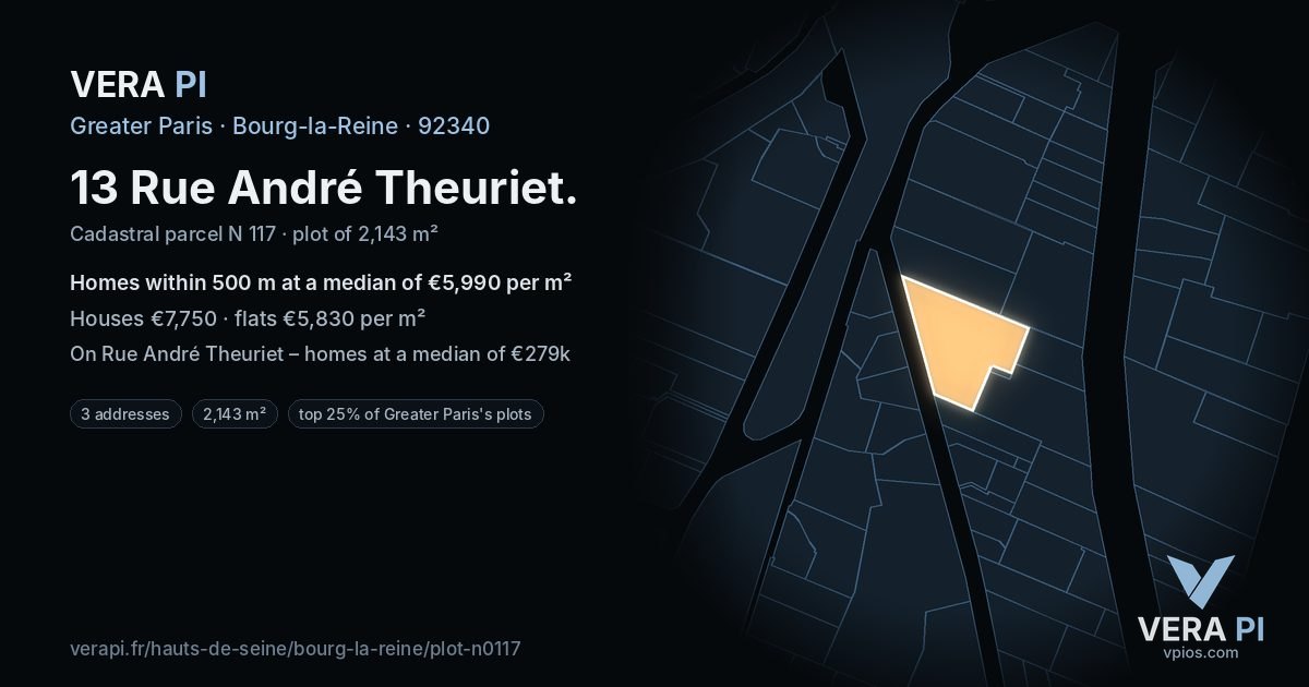 13 Rue André Theuriet, Bourg-la-Reine at night – the plot lit, the parcels around coloured by the prices near them
