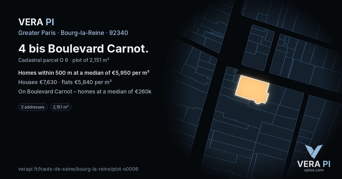 4 bis Boulevard Carnot, Bourg-la-Reine at night – the plot lit, the parcels around coloured by the prices near them