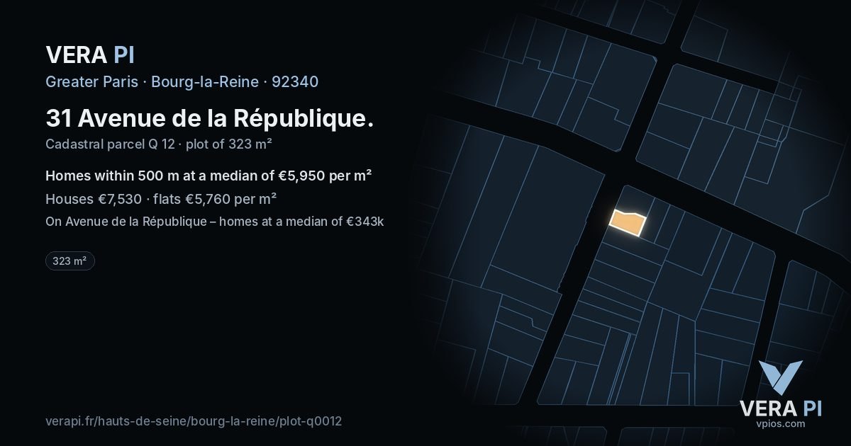 31 Avenue de la République, Bourg-la-Reine at night – the plot lit, the parcels around coloured by the prices near them