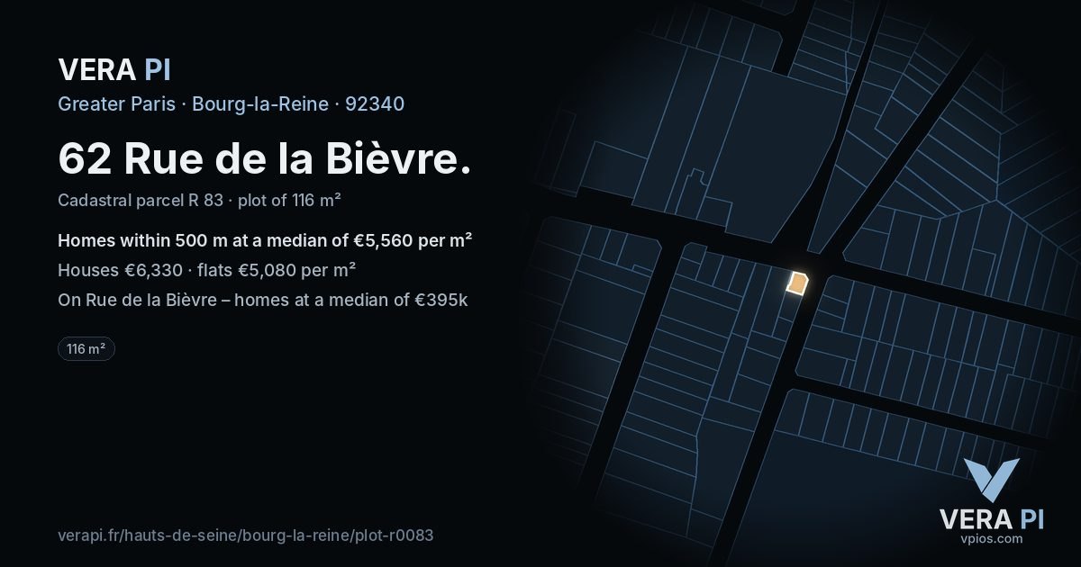 62 Rue de la Bièvre, Bourg-la-Reine at night – the plot lit, the parcels around coloured by the prices near them