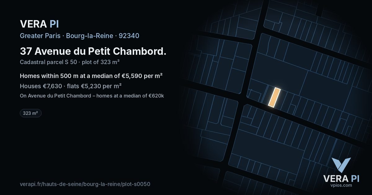 37 Avenue du Petit Chambord, Bourg-la-Reine at night – the plot lit, the parcels around coloured by the prices near them