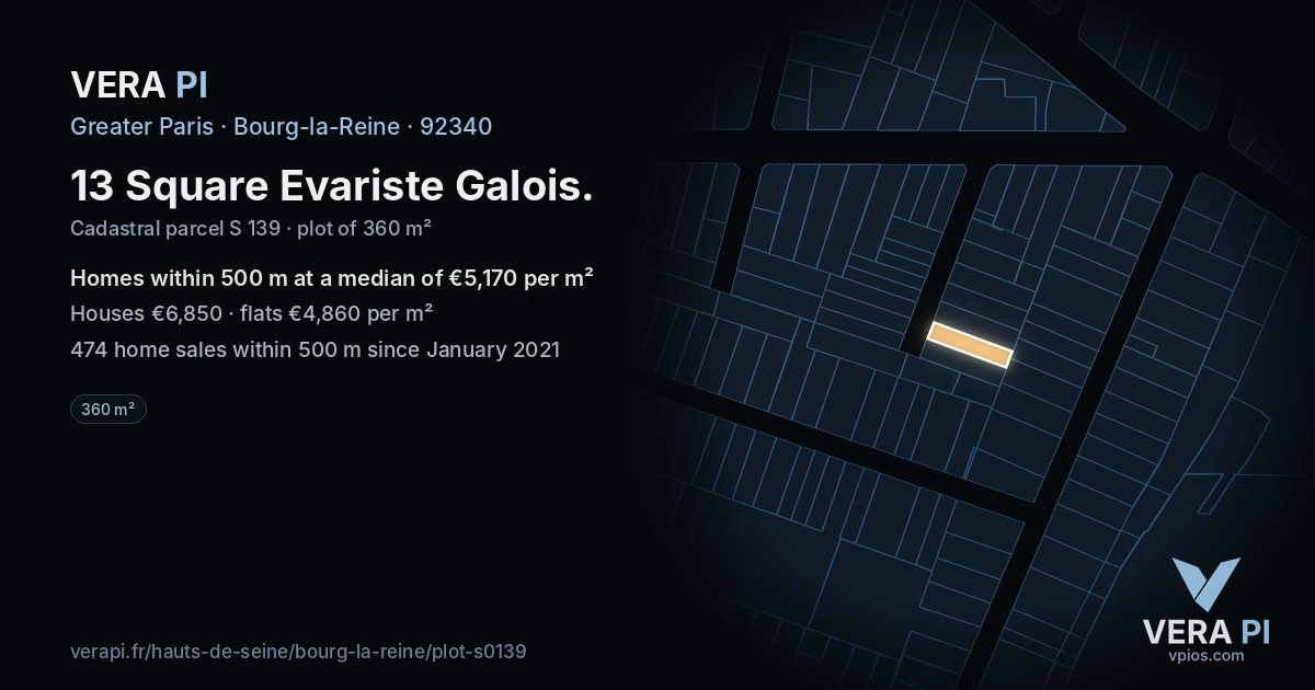 13 Square Evariste Galois, Bourg-la-Reine at night – the plot lit, the parcels around coloured by the prices near them