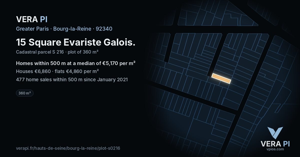 15 Square Evariste Galois, Bourg-la-Reine at night – the plot lit, the parcels around coloured by the prices near them