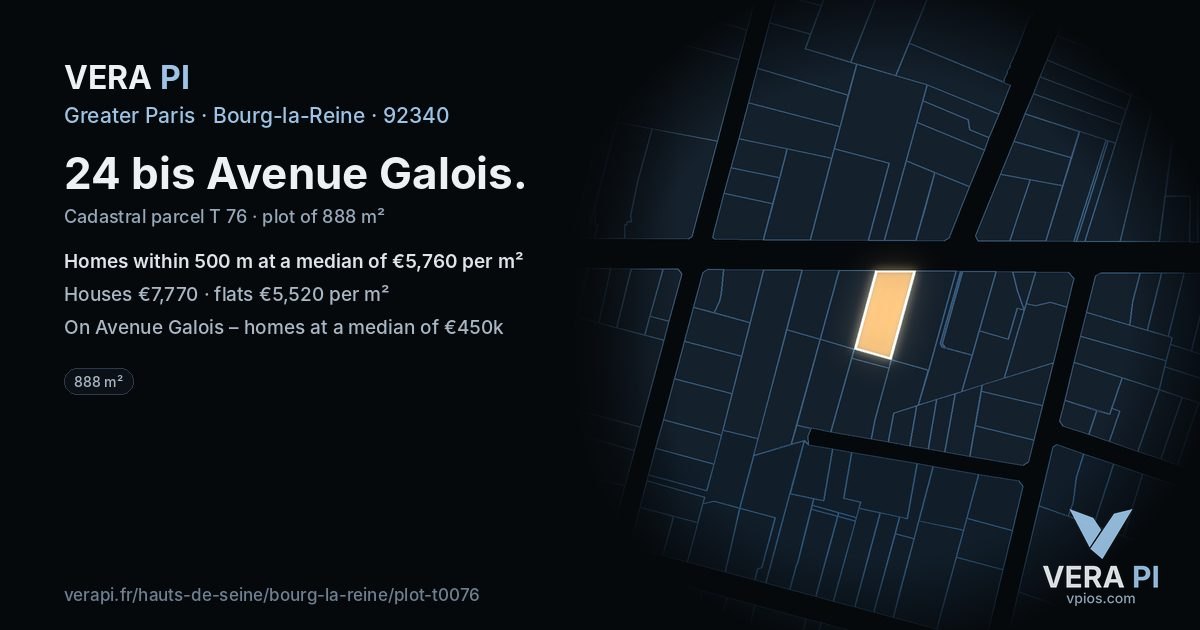 24 bis Avenue Galois, Bourg-la-Reine at night – the plot lit, the parcels around coloured by the prices near them