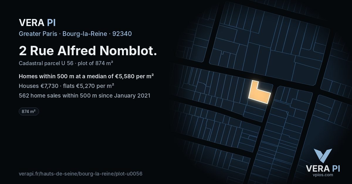 2 Rue Alfred Nomblot, Bourg-la-Reine at night – the plot lit, the parcels around coloured by the prices near them