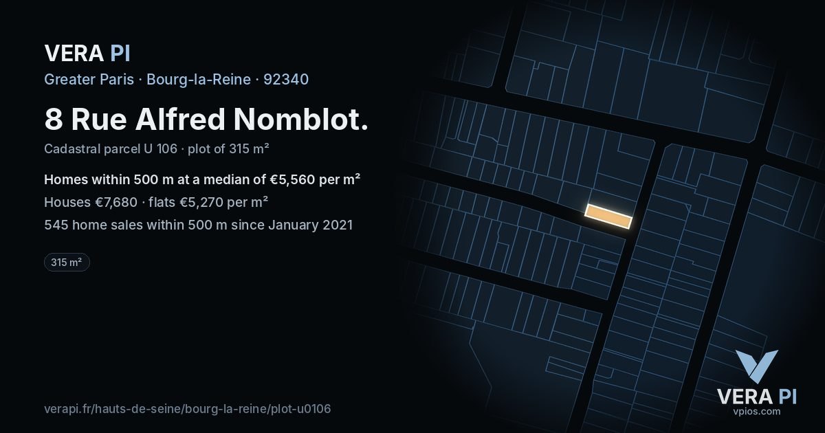 8 Rue Alfred Nomblot, Bourg-la-Reine at night – the plot lit, the parcels around coloured by the prices near them