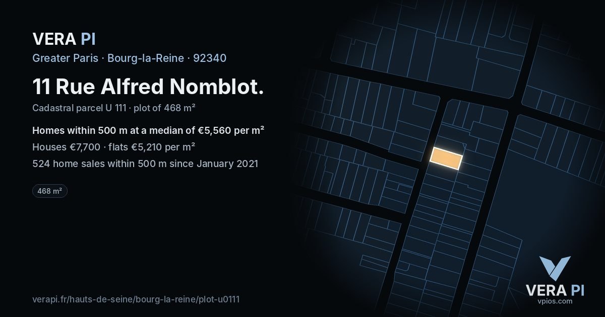 11 Rue Alfred Nomblot, Bourg-la-Reine at night – the plot lit, the parcels around coloured by the prices near them