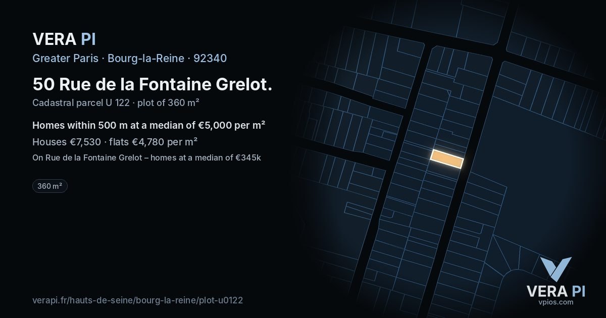 50 Rue de la Fontaine Grelot, Bourg-la-Reine at night – the plot lit, the parcels around coloured by the prices near them