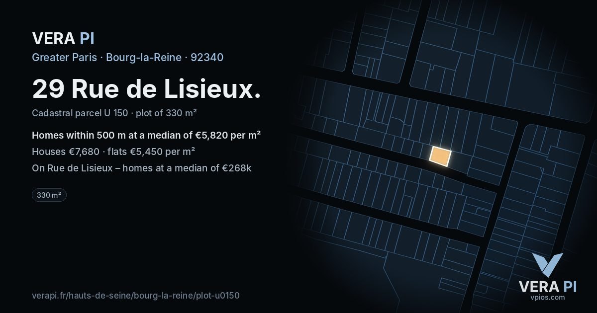 29 Rue de Lisieux, Bourg-la-Reine at night – the plot lit, the parcels around coloured by the prices near them