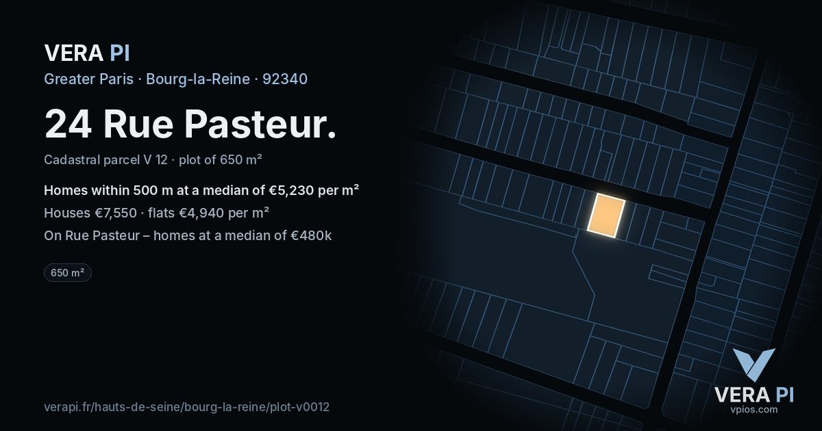 24 Rue Pasteur, Bourg-la-Reine at night – the plot lit, the parcels around coloured by the prices near them