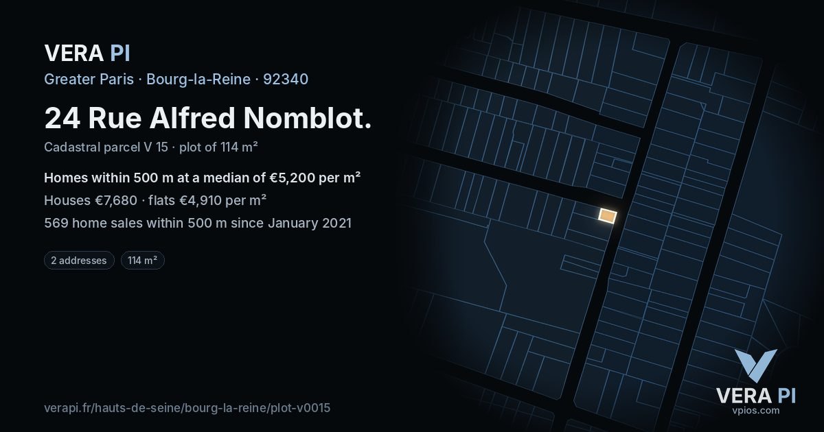 24 Rue Alfred Nomblot, Bourg-la-Reine at night – the plot lit, the parcels around coloured by the prices near them