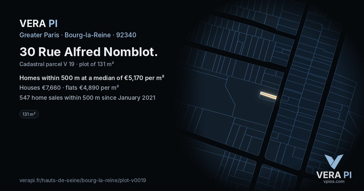 30 Rue Alfred Nomblot, Bourg-la-Reine at night – the plot lit, the parcels around coloured by the prices near them