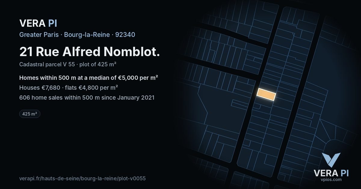 21 Rue Alfred Nomblot, Bourg-la-Reine at night – the plot lit, the parcels around coloured by the prices near them