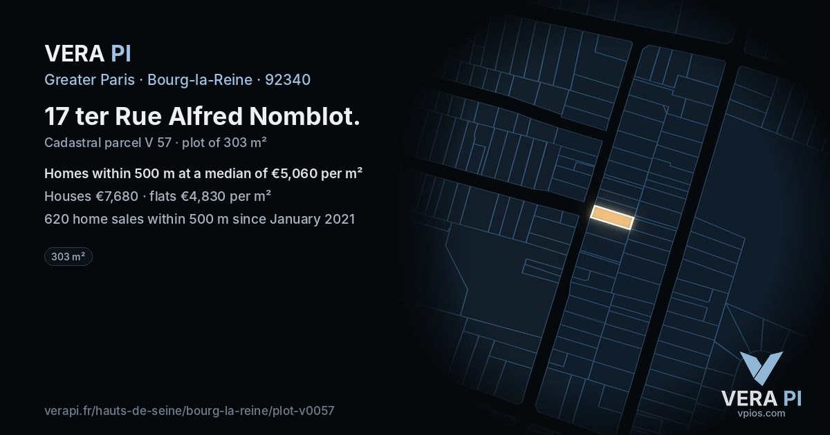 17 ter Rue Alfred Nomblot, Bourg-la-Reine at night – the plot lit, the parcels around coloured by the prices near them