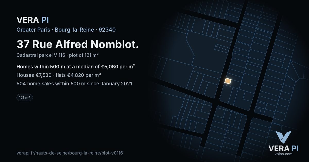 37 Rue Alfred Nomblot, Bourg-la-Reine at night – the plot lit, the parcels around coloured by the prices near them