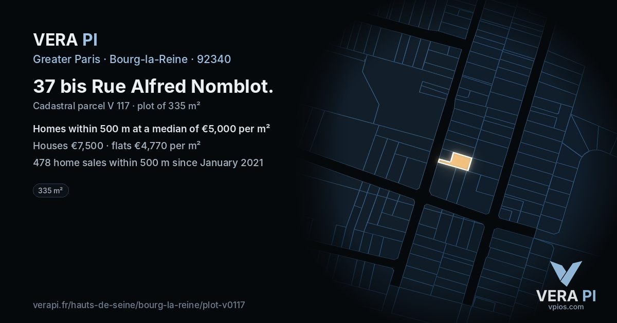 37 bis Rue Alfred Nomblot, Bourg-la-Reine at night – the plot lit, the parcels around coloured by the prices near them