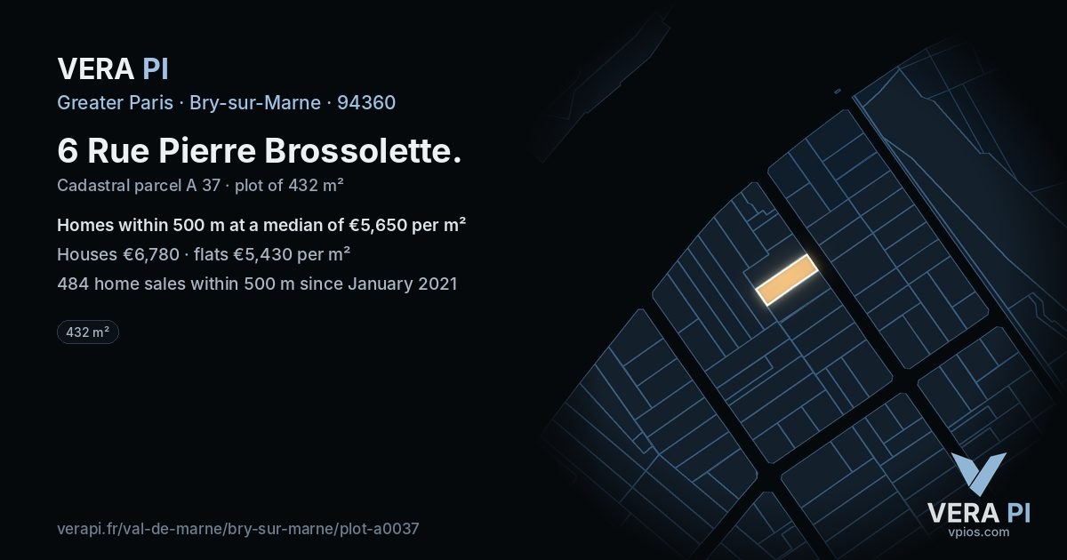 6 Rue Pierre Brossolette, Bry-sur-Marne at night – the plot lit, the parcels around coloured by the prices near them