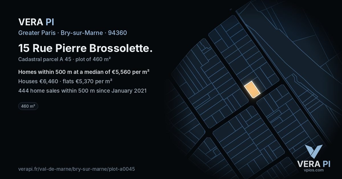15 Rue Pierre Brossolette, Bry-sur-Marne at night – the plot lit, the parcels around coloured by the prices near them