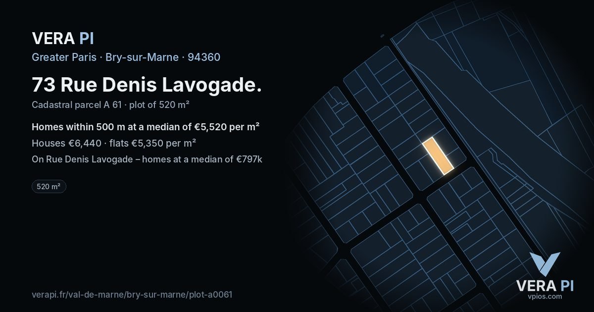 73 Rue Denis Lavogade, Bry-sur-Marne at night – the plot lit, the parcels around coloured by the prices near them