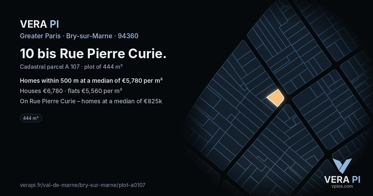 10 bis Rue Pierre Curie, Bry-sur-Marne at night – the plot lit, the parcels around coloured by the prices near them
