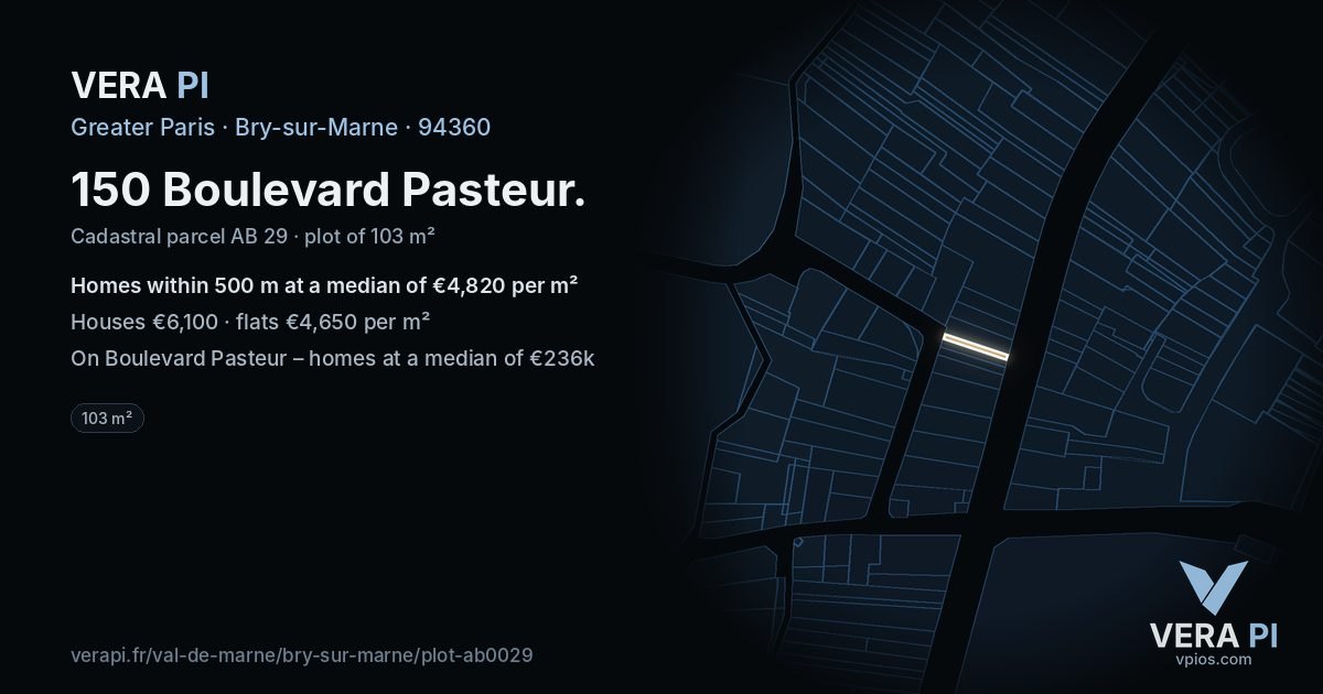 150 Boulevard Pasteur, Bry-sur-Marne at night – the plot lit, the parcels around coloured by the prices near them