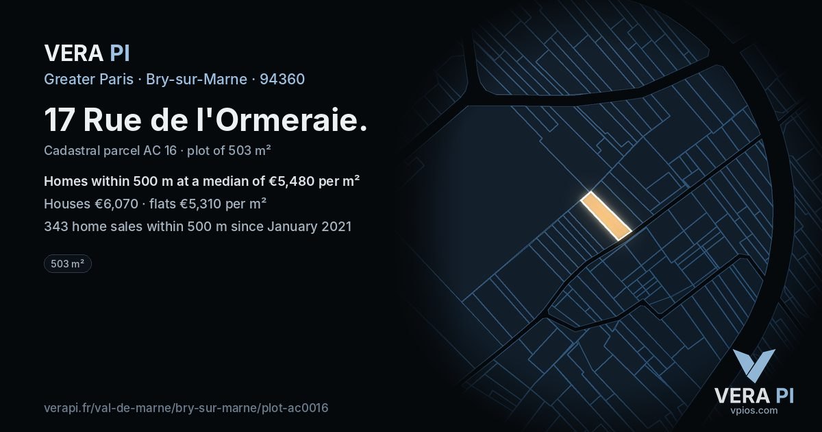 17 Rue de l'Ormeraie, Bry-sur-Marne at night – the plot lit, the parcels around coloured by the prices near them
