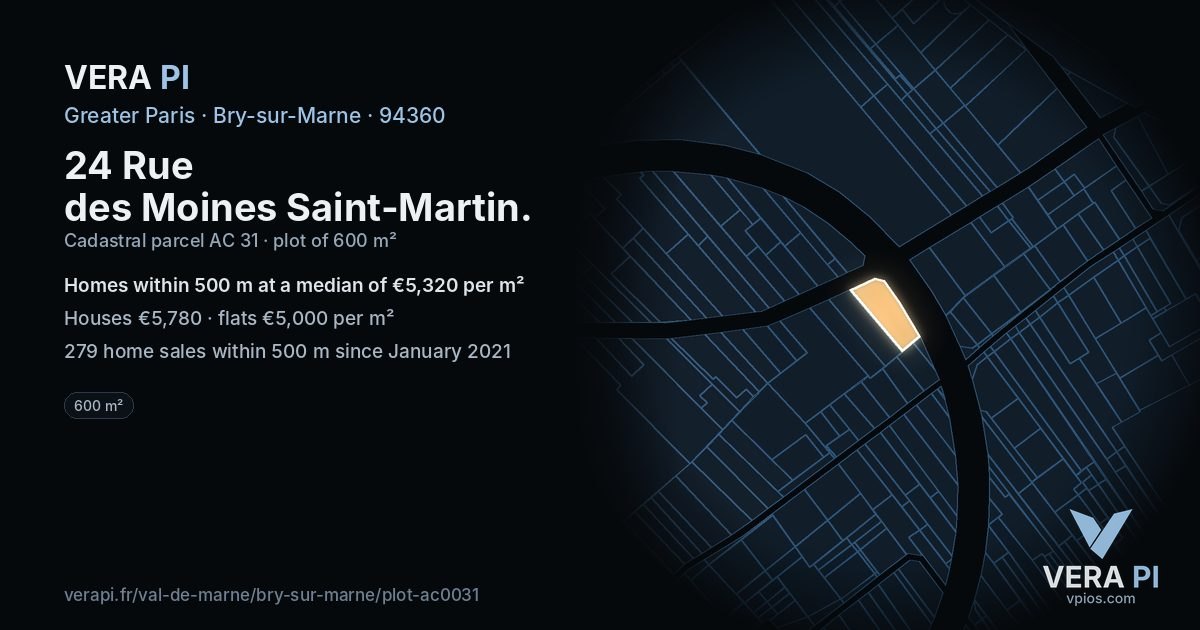 24 Rue des Moines Saint-Martin, Bry-sur-Marne at night – the plot lit, the parcels around coloured by the prices near them