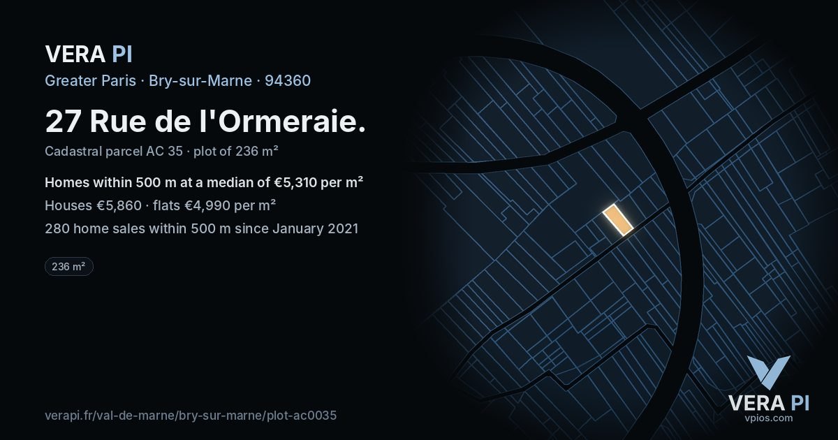 27 Rue de l'Ormeraie, Bry-sur-Marne at night – the plot lit, the parcels around coloured by the prices near them