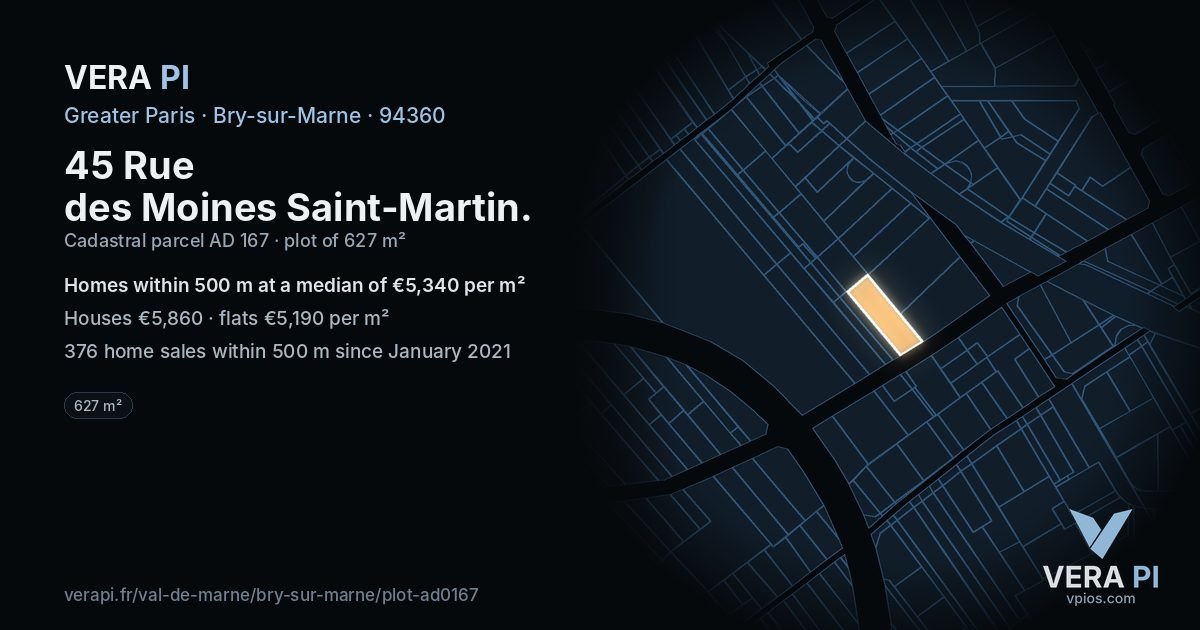 45 Rue des Moines Saint-Martin, Bry-sur-Marne at night – the plot lit, the parcels around coloured by the prices near them