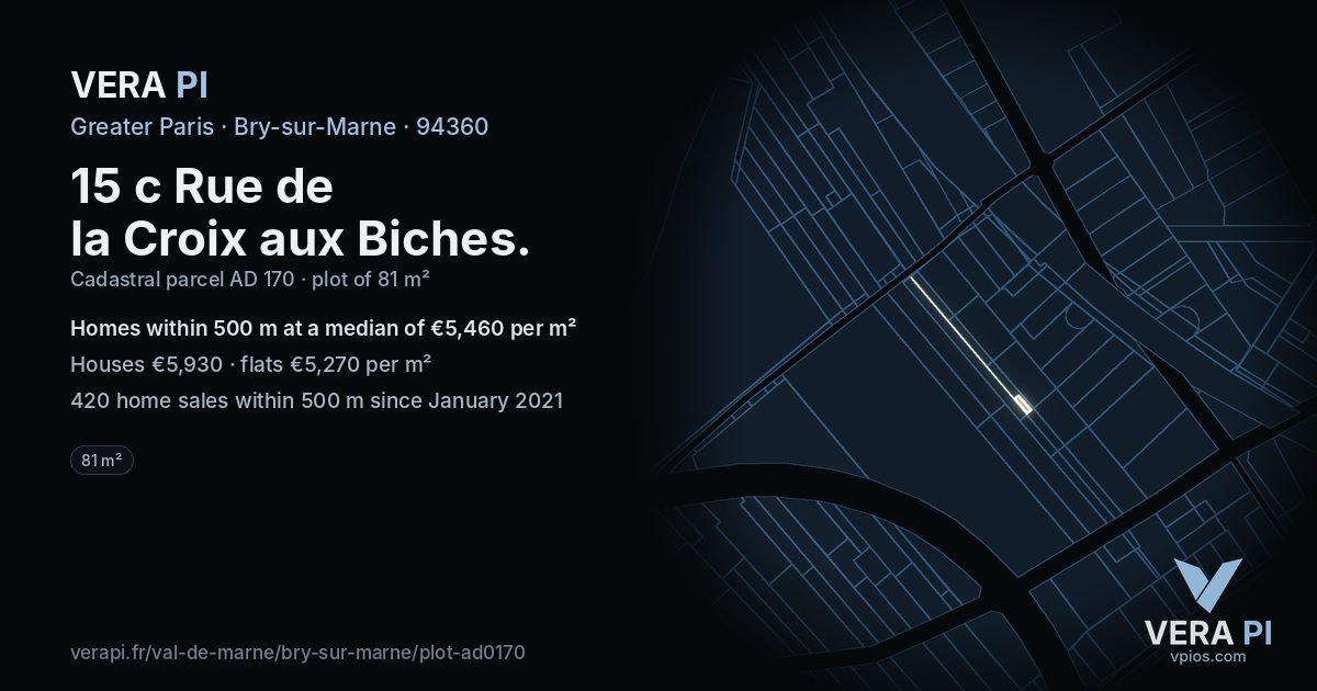 15 c Rue de la Croix aux Biches, Bry-sur-Marne at night – the plot lit, the parcels around coloured by the prices near them