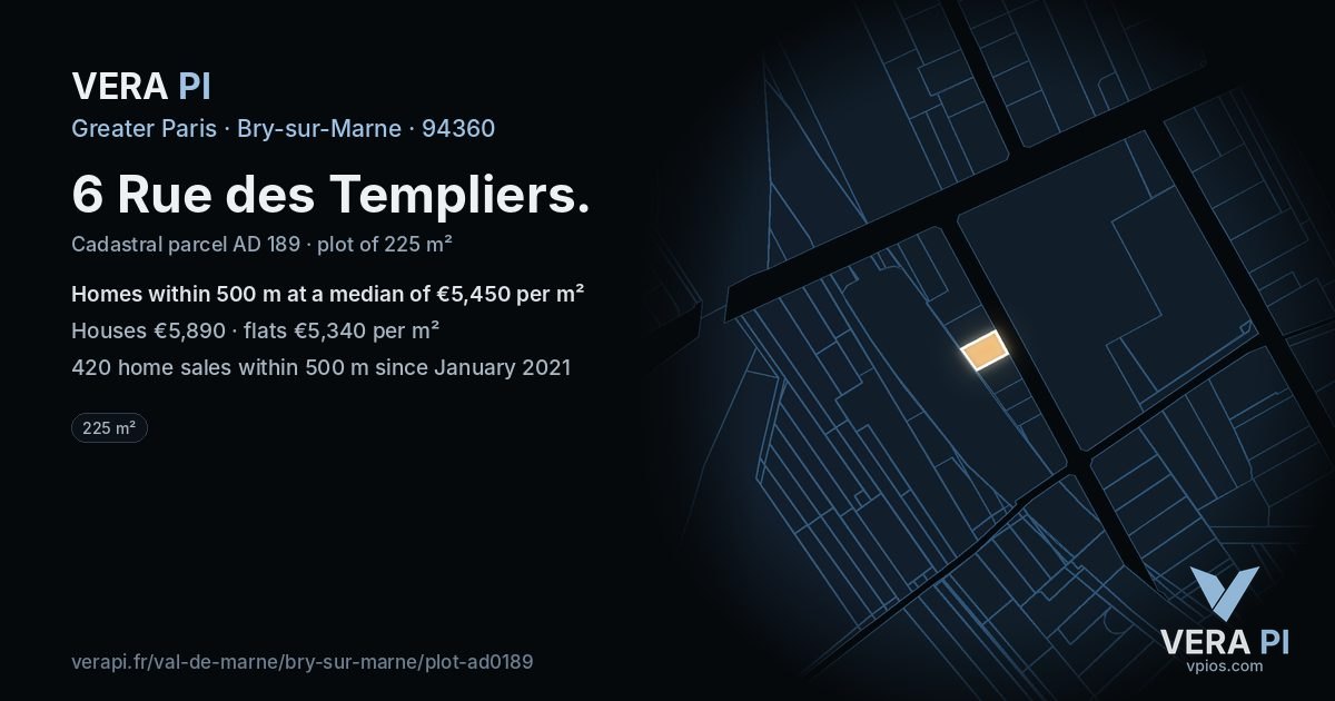 6 Rue des Templiers, Bry-sur-Marne at night – the plot lit, the parcels around coloured by the prices near them