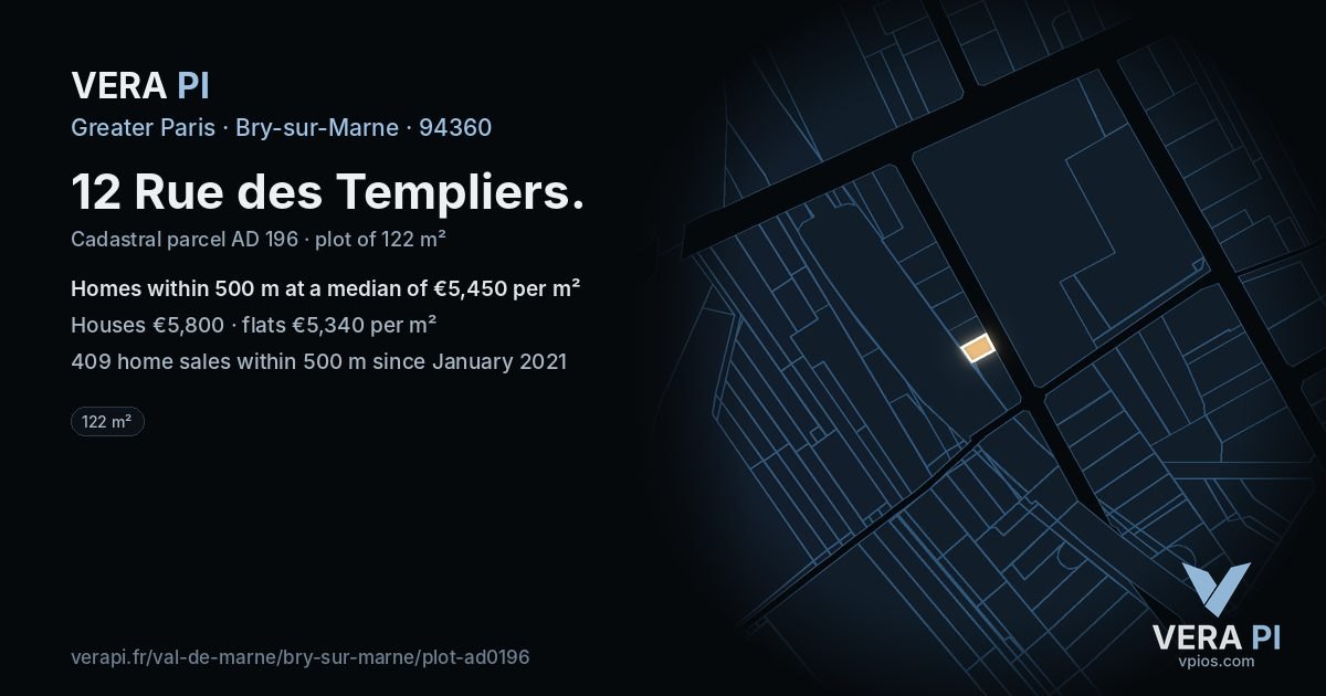 12 Rue des Templiers, Bry-sur-Marne at night – the plot lit, the parcels around coloured by the prices near them