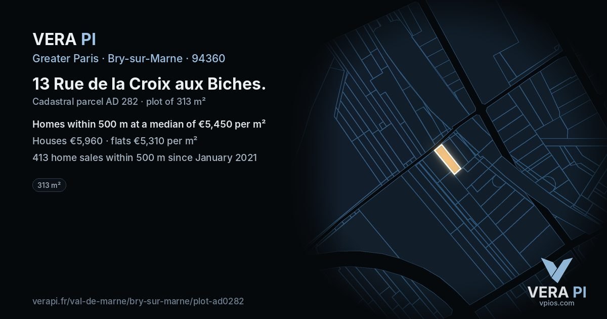 13 Rue de la Croix aux Biches, Bry-sur-Marne at night – the plot lit, the parcels around coloured by the prices near them