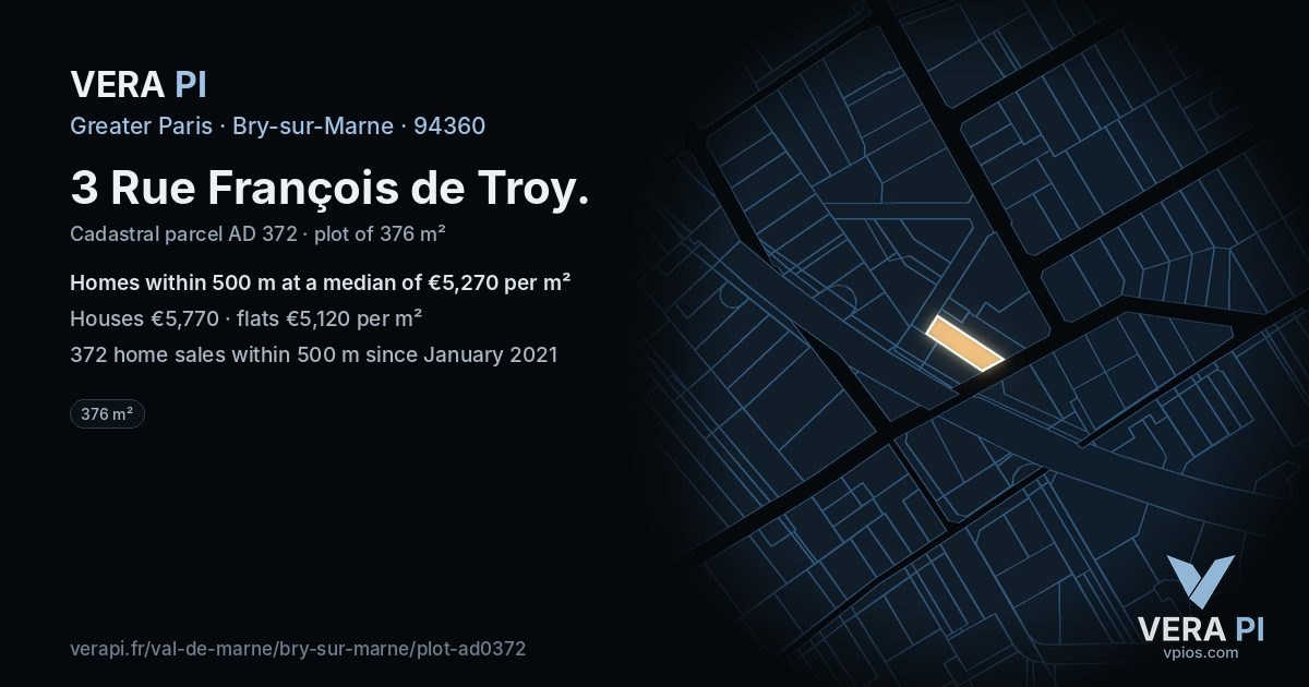 3 Rue François de Troy, Bry-sur-Marne at night – the plot lit, the parcels around coloured by the prices near them