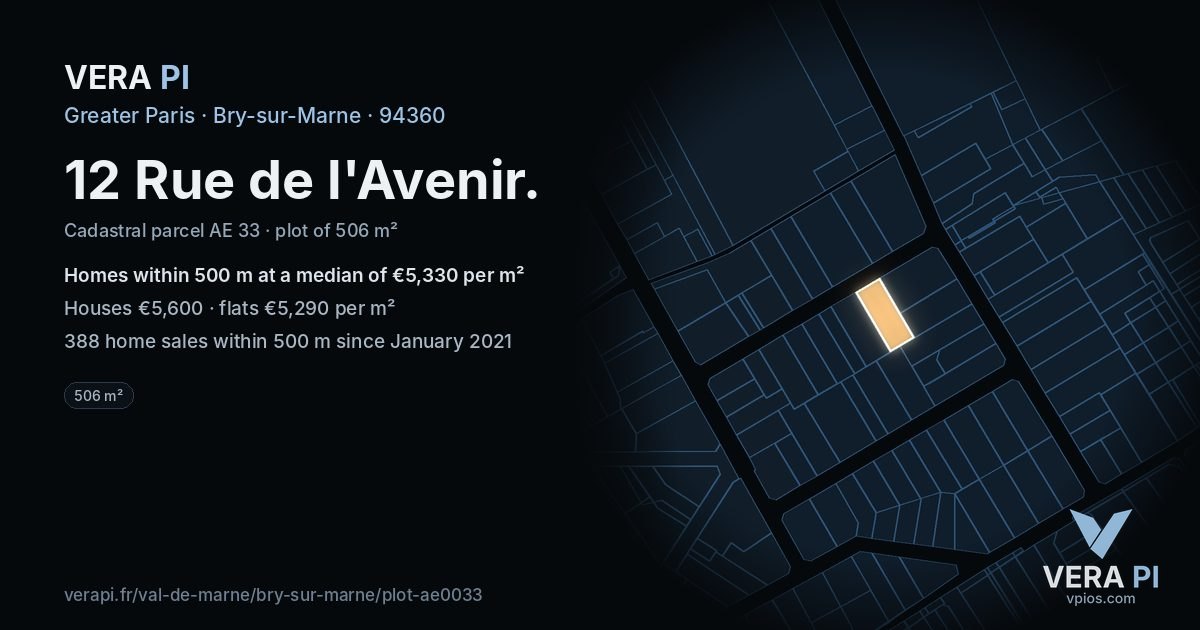 12 Rue de l'Avenir, Bry-sur-Marne at night – the plot lit, the parcels around coloured by the prices near them