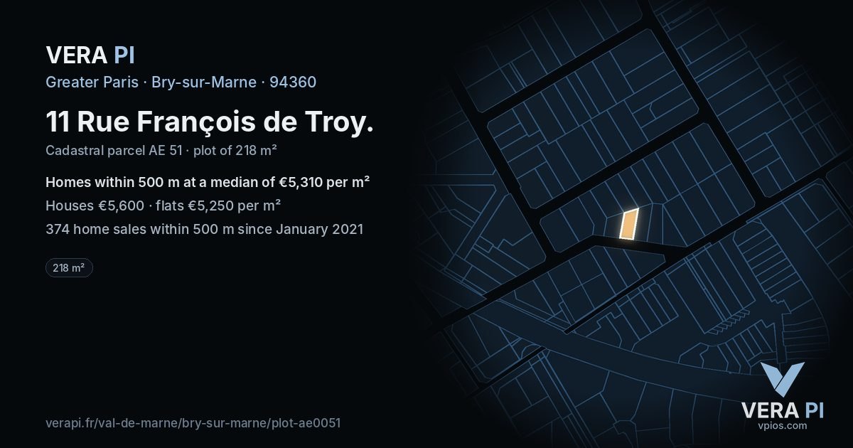 11 Rue François de Troy, Bry-sur-Marne at night – the plot lit, the parcels around coloured by the prices near them