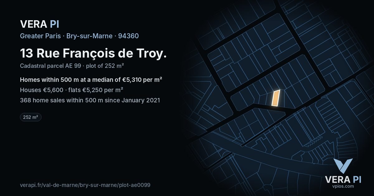 13 Rue François de Troy, Bry-sur-Marne at night – the plot lit, the parcels around coloured by the prices near them