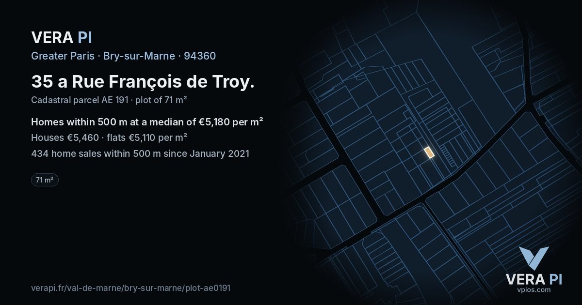 35 a Rue François de Troy, Bry-sur-Marne at night – the plot lit, the parcels around coloured by the prices near them