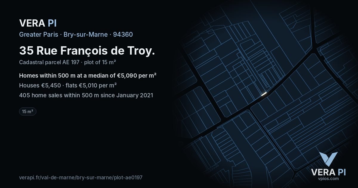 35 Rue François de Troy, Bry-sur-Marne at night – the plot lit, the parcels around coloured by the prices near them