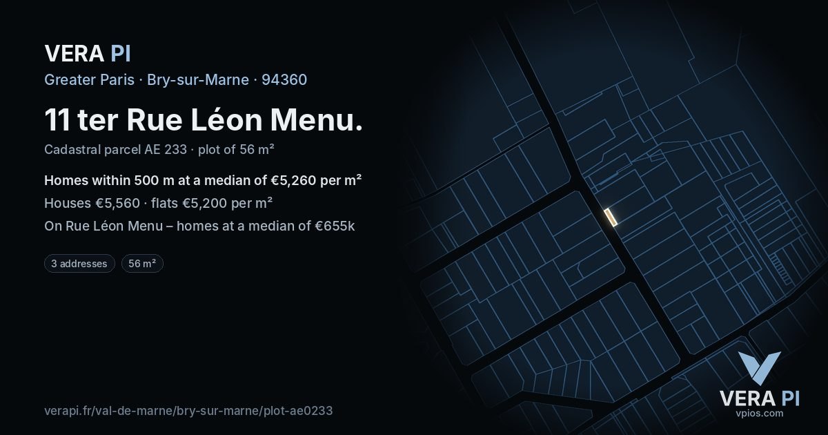 11 ter Rue Léon Menu, Bry-sur-Marne at night – the plot lit, the parcels around coloured by the prices near them