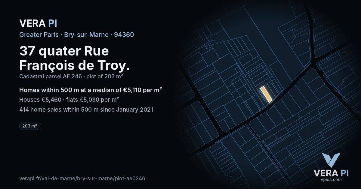 37 quater Rue François de Troy, Bry-sur-Marne at night – the plot lit, the parcels around coloured by the prices near them