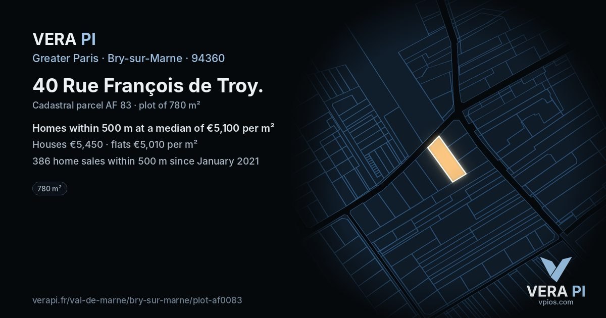 40 Rue François de Troy, Bry-sur-Marne at night – the plot lit, the parcels around coloured by the prices near them