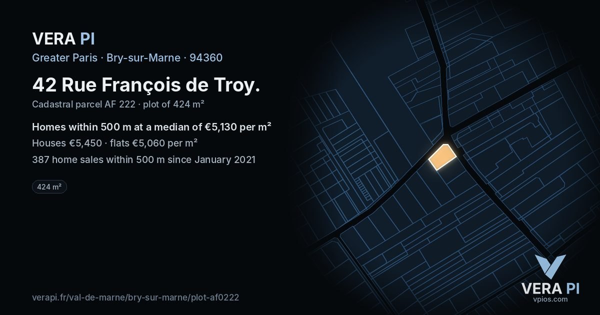 42 Rue François de Troy, Bry-sur-Marne at night – the plot lit, the parcels around coloured by the prices near them