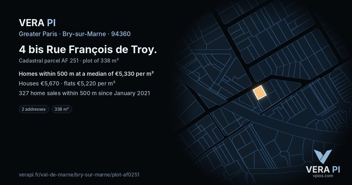 4 bis Rue François de Troy, Bry-sur-Marne at night – the plot lit, the parcels around coloured by the prices near them