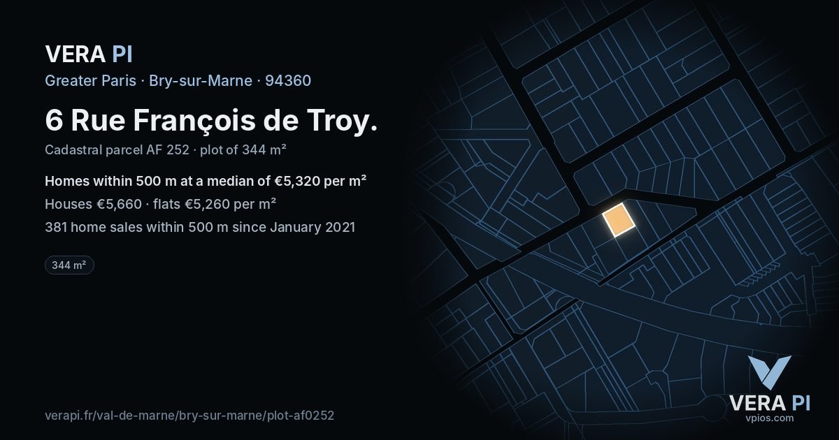 6 Rue François de Troy, Bry-sur-Marne at night – the plot lit, the parcels around coloured by the prices near them