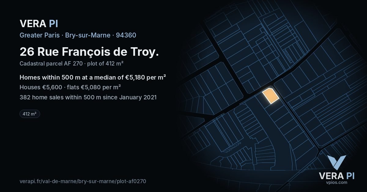 26 Rue François de Troy, Bry-sur-Marne at night – the plot lit, the parcels around coloured by the prices near them