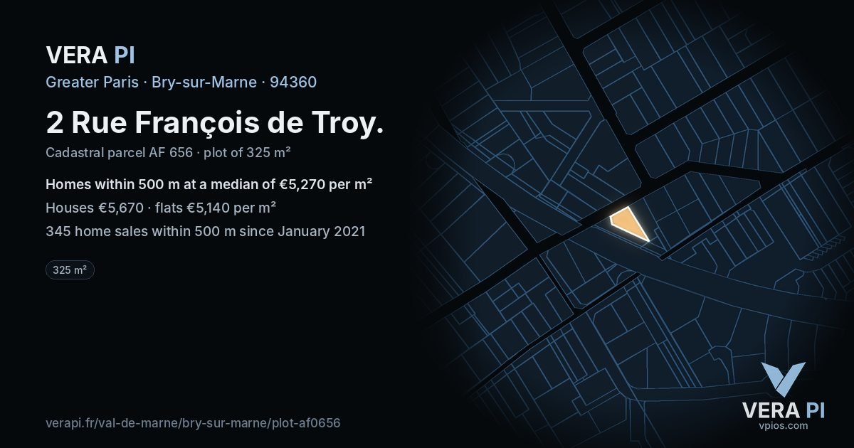 2 Rue François de Troy, Bry-sur-Marne at night – the plot lit, the parcels around coloured by the prices near them
