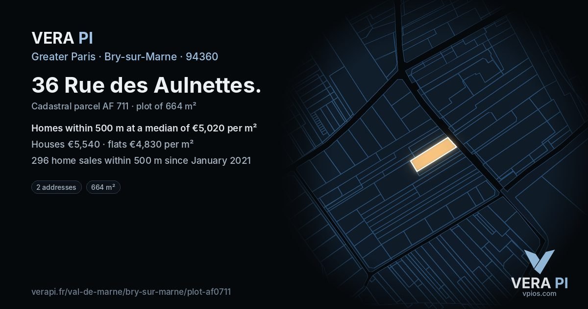 36 Rue des Aulnettes, Bry-sur-Marne at night – the plot lit, the parcels around coloured by the prices near them