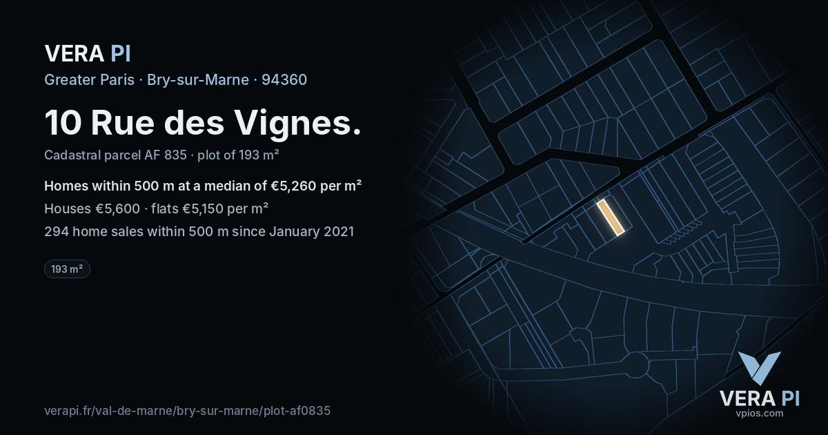 10 Rue des Vignes, Bry-sur-Marne at night – the plot lit, the parcels around coloured by the prices near them