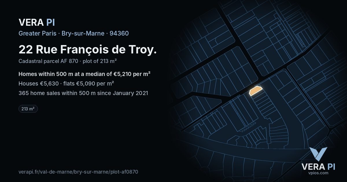 22 Rue François de Troy, Bry-sur-Marne at night – the plot lit, the parcels around coloured by the prices near them